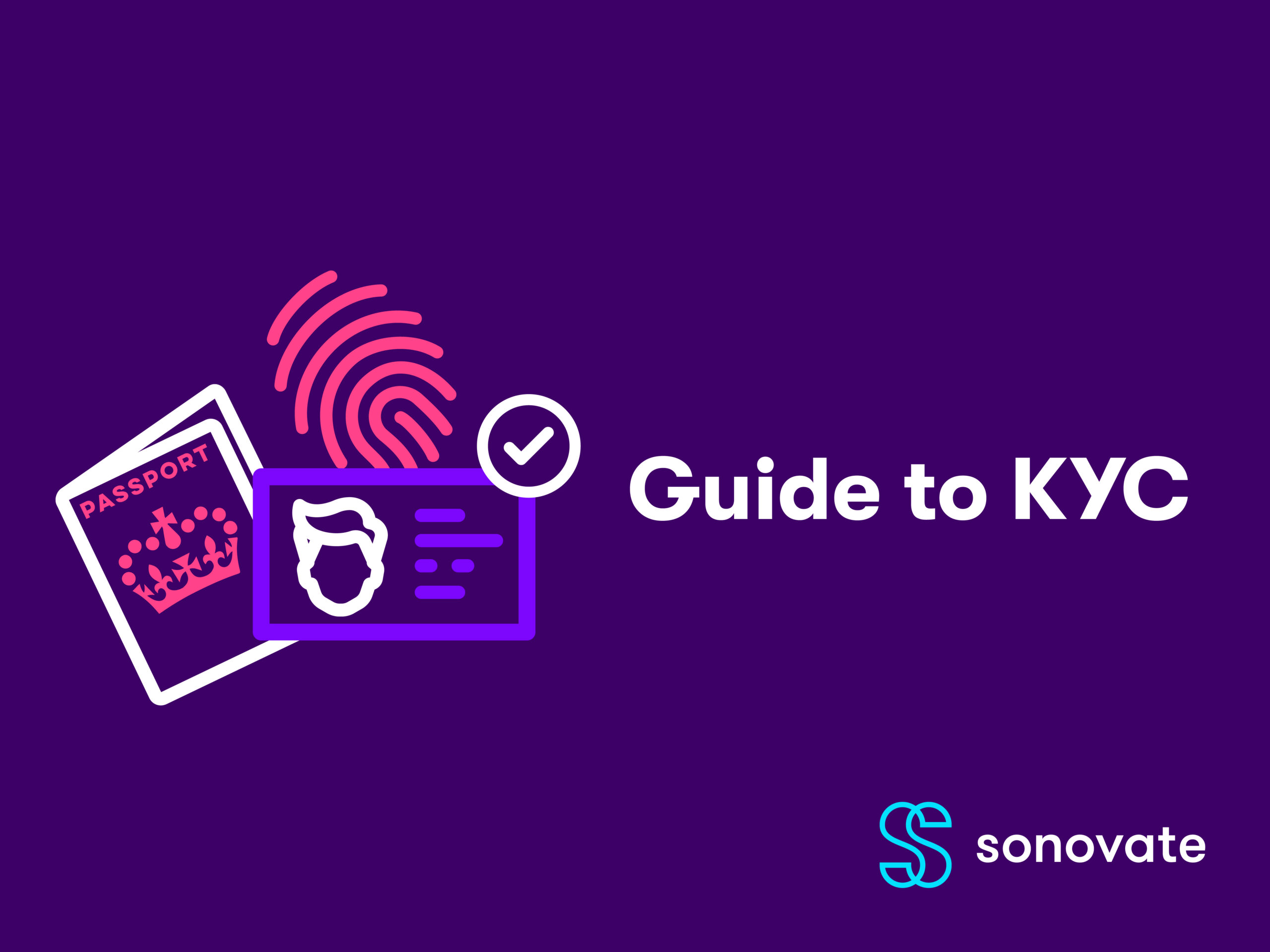 What is KYC and why is it important? Sonovate